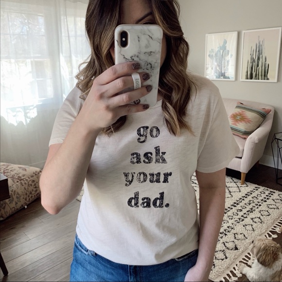 Go Ask Your Dad Graphic Tee S Last One! - Picture 3 of 8